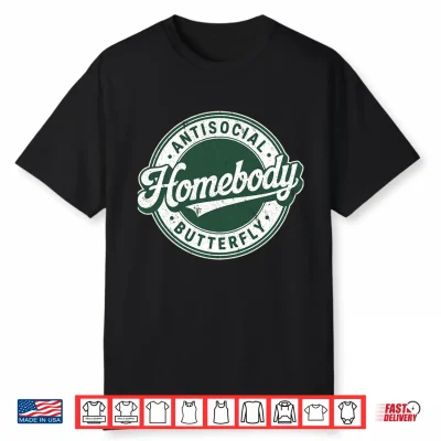 Retro Badge Vintage Introvert Homebody Antisocial Butterfly Shirt