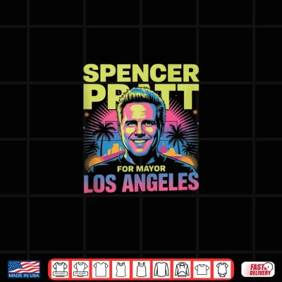 Design Spencer Pratt for LA Mayor California Humor Design Shirt
