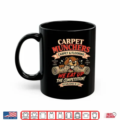 Mug Funny Adult Humor Carpet Munchers Innuendo Joke Gag Gifts Shirt