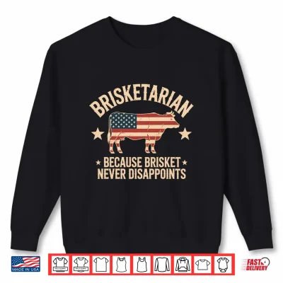 Sweatshirt Mens Brisketarian Because Brisket Never Disappoints BBQ Lover Performance Shirt