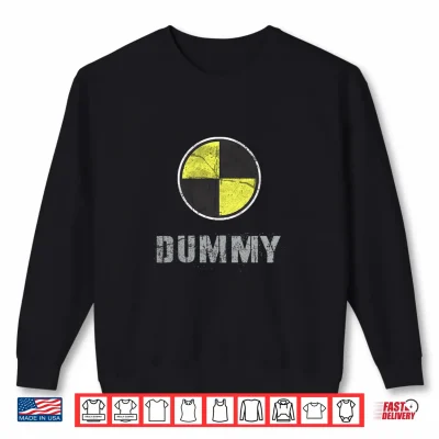 Sweatshirt Mens Vintage Dummy I Do Own Stunt Break Fix Repeat Crash Test Performance Shirt