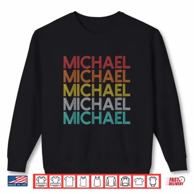 Sweatshirt Michael Vintage Shirt