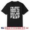 Throw Ball Pick Up Poop Funny Dog Walker Pet Sitter Dog Park Shirt