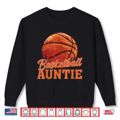Sweatshirt Auntie Vintage Basketball Auntie Shirt 2