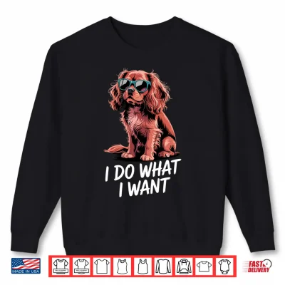 Sweatshirt Cavalier King Charles Art for Men Women Cavalier Spaniel Dog Performance Shirt 2