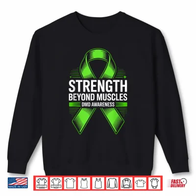 Sweatshirt Duchenne Muscular Dystrophy Awareness Month DMD Shirt 2