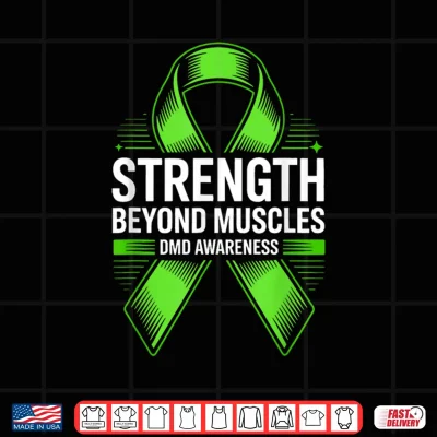 Design Duchenne Muscular Dystrophy Awareness Month DMD Shirt 3