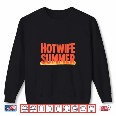 Sweatshirt Hotwife Summer Bride Era Shirt 1