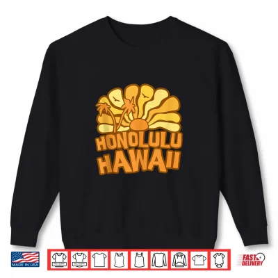Sweatshirt Honolulu Shirt