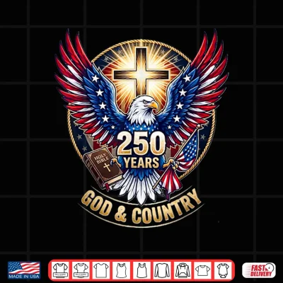 Design One Nation Under God America 250 Years USA Eagle Christian Shirt