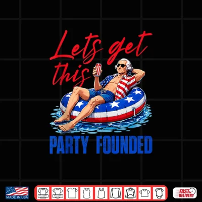 Design Party Founded George Washington 4th of July Patriotic Summer Shirt