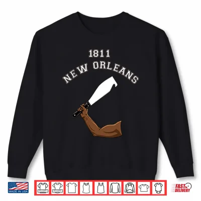 Sweatshirt 1811 New Orleans Shirt