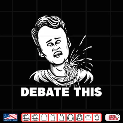 Design Charlie Kirk Debate This Shirt