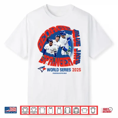 George Springer Toronto Blue Jays Mlb 2025 World Series Shirt