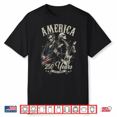 George Washington Lincoln Playing Guitar 250 Years Shirt