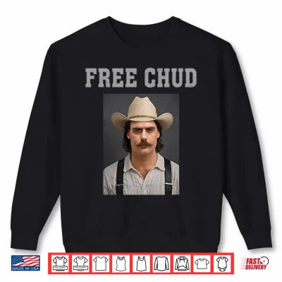 Sweatshirt Free Chud Dalton Eatherly Shirt