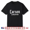 Carson California Carson Ca Carson Performance Shirt