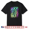 Cool Rock The Test Do Your Best Teacher Ela Crew Science Shirt