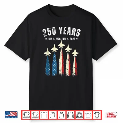 Usa 250Th Anniversary Shirt 1776 2026 Patriotic Independence Shirt