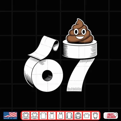 Design 67 Poop Funny Six Seven Gross Toilet Paper Meme Slang Kids Performance Shirt