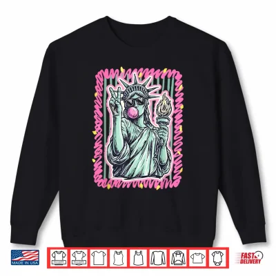Sweatshirt Cute Girly 4th of July Statue of Liberty Blowing Bubble Shirt