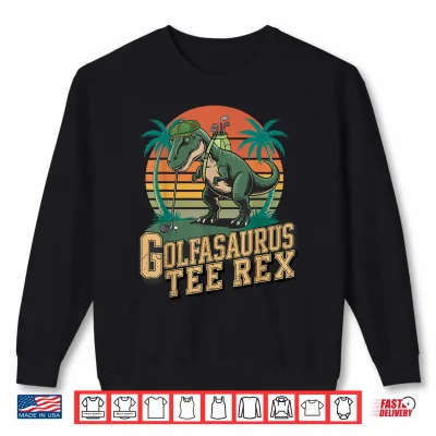 Sweatshirt Golfasaurus Tee Rex Vintage Golf Dinosaur Retro Design Shirt