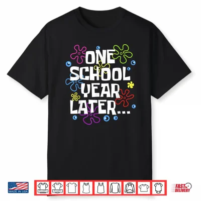 One School Year Later Summer Last Day Of School Teacher Kids Shirt