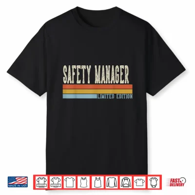 Safety Manager Week Retro Vintage Back To School Day Shirt