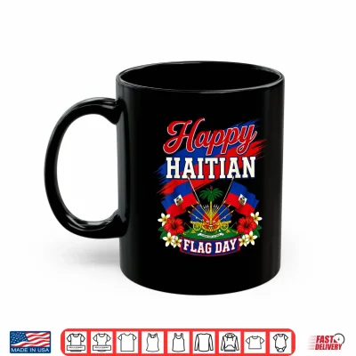 Mug Haitian Flag Day Independence Women Men Shirt