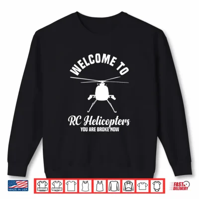 Sweatshirt RC Helicopter Pilot Remote Control Heli Flying Shirt