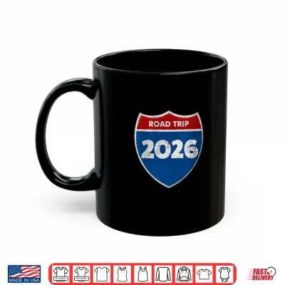 Mug Road Trip 2026 Sign Matching Family Group Shirt
