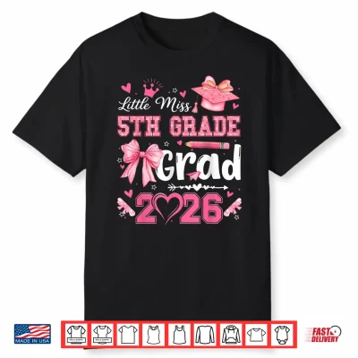 Little Miss 5Th Grade Grad 2026 Graduation Coquette Bow Girl Shirt