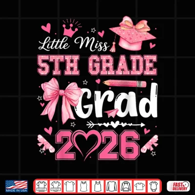 Design Little Miss 5th Grade Grad 2026 Graduation Coquette Bow Girl Shirt