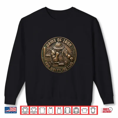 Sweatshirt Arms of Iron Arm Wrestling Club Bronze Edition Shirt