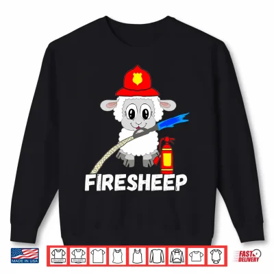 Sweatshirt Fire Fighter Sheep Lamb Cattle Livestock Firefighter Performance Shirt