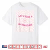 Let’S Have A Celebration Shirt