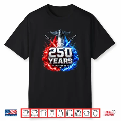 Usa Patriotic 250 Years American 250Th Anniversary 4Th July Shirt