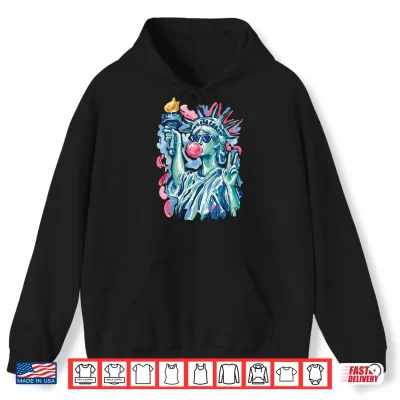 Hoodie Brushstroke Statue of Liberty Blowing Bubble Gum 4th of July Shirt