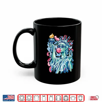 Mug Brushstroke Statue of Liberty Blowing Bubble Gum 4th of July Shirt