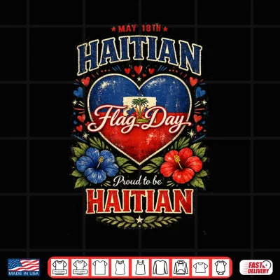 Design Happy Haitian Flag Day Proud Haiti Flag Day Cultural Shirt