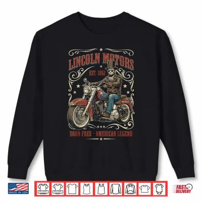 Sweatshirt Vintage Abraham Lincoln Abe Lincoln Riding Motorcycle Men Shirt