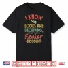 Mens I Know My Looks Are Deceiving Don’T Forget My Discount Performance Shirt
