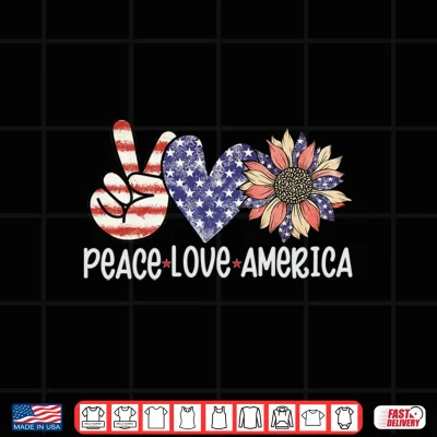 Design Peace Love America US Flag Freedom Day 4th of July Performance Shirt