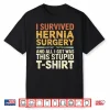 Mens Funny Hernia Surgery Survivor Performance Shirt