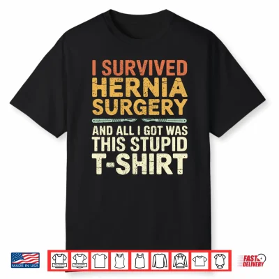 Mens Funny Hernia Surgery Survivor Performance Shirt