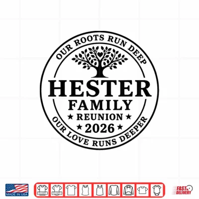 Design Hester Family Reunion 2026 Shirt