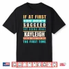 Kayleigh Personalized Name Shirt Kayleigh First Name Shirt