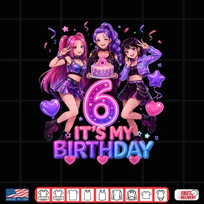 Design Kids Its My 6th K Pop Birthday Girl 6 Year Old K Pop Bday Shirt