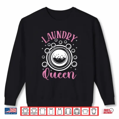 Sweatshirt Mens Laundry Laundry Queen Laundry Worker Performance Shirt