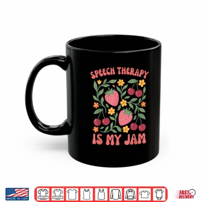 Mug Speech Therapy is My Jam Boho Floral SLP Speech Therapist Shirt